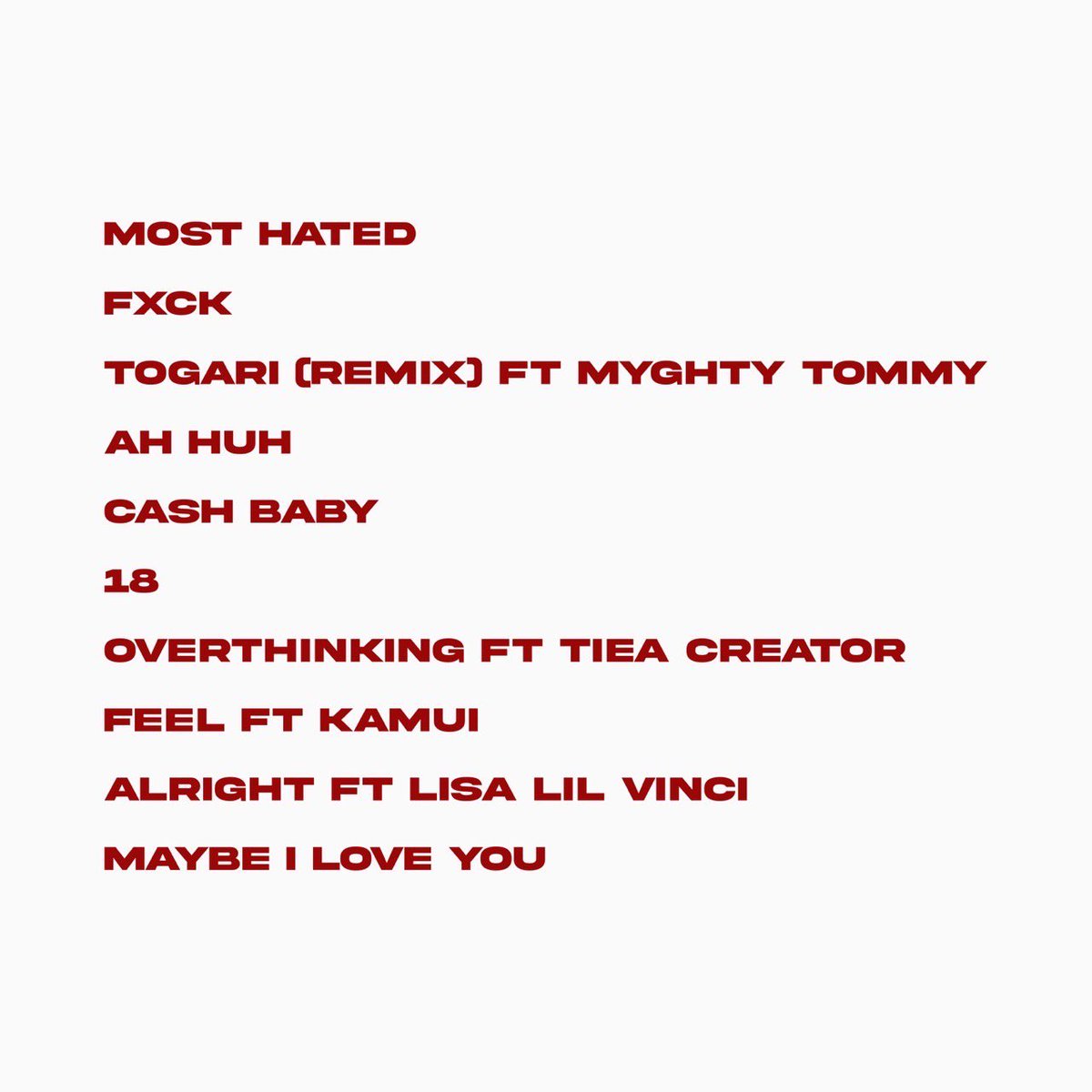 jellyy4ever's tweet photo. 📅4/12 (Sat)

1. Most Hated 
2. Fxck 
3. TOGARI [Remix] (ft. Myghty Tommy)
4. Ah Huh (Disorder)
5. Cash Baby
6. 18 
7.  Overthinking (ft. tiea creator)
8. Feel (ft. Kamui) (Komorebi)
9. Alright (ft. Lisa lil vinci) (Komorebi)
10. Maybe I Love You

(1.2.3.6.7.10 By Xoxaboy) https://t.co/divXzATQgm