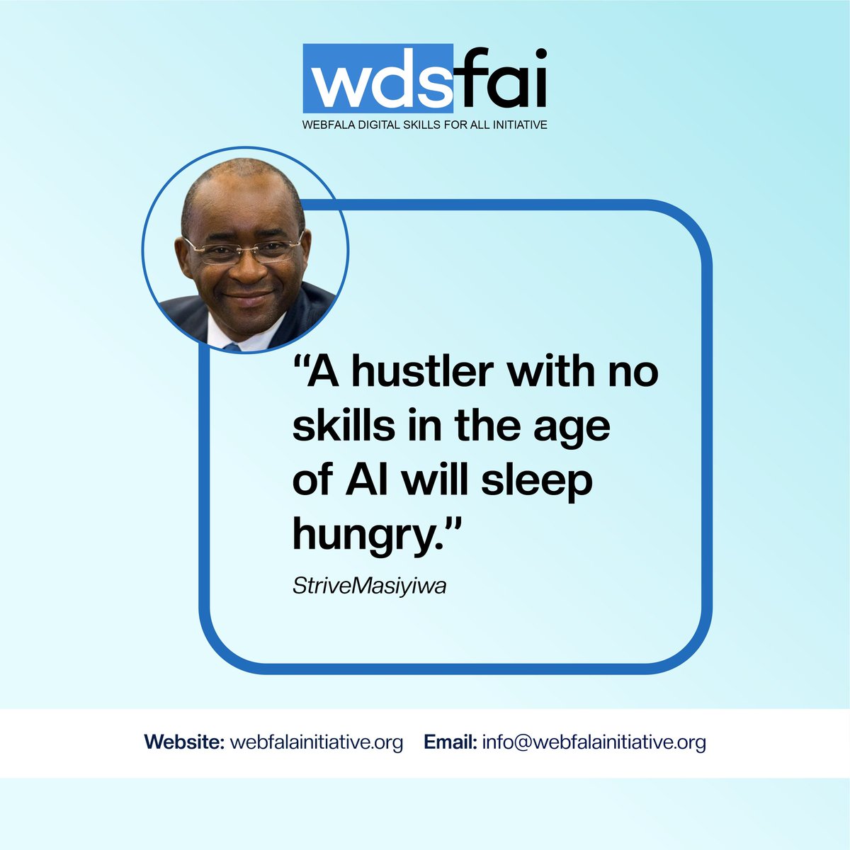 Webfalainitiat1's tweet image. “A hustler with no skills in the age of AI will sleep hungry.” – Strive Masiyiwa

At Webfala, we’re not just teaching hustle, we’re building skills. From kids to women in AI, we’re equipping Africa to thrive in the digital age.

#SkillsOverHustle #AIforAfrica #Webfala