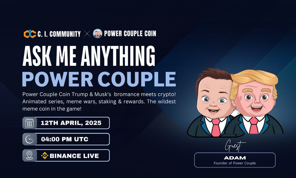 powercouplesol's tweet photo. 🚨 AMA ANNOUNCEMENT

We’re pleased to join @CI_Community_ for a live AMA on Binance Live to talk all things Power Couple Coin ($PCP) - the meme coin born from pure chaos.

🗓️ Saturday, April 12
🕓 4:00 PM UTC

📍 Binance Live
 https://t.co/FTSm3jyMyP

🎁 $100 USDT in rewards

Got questions? Want the inside scoop before launch?
Don’t miss this one.