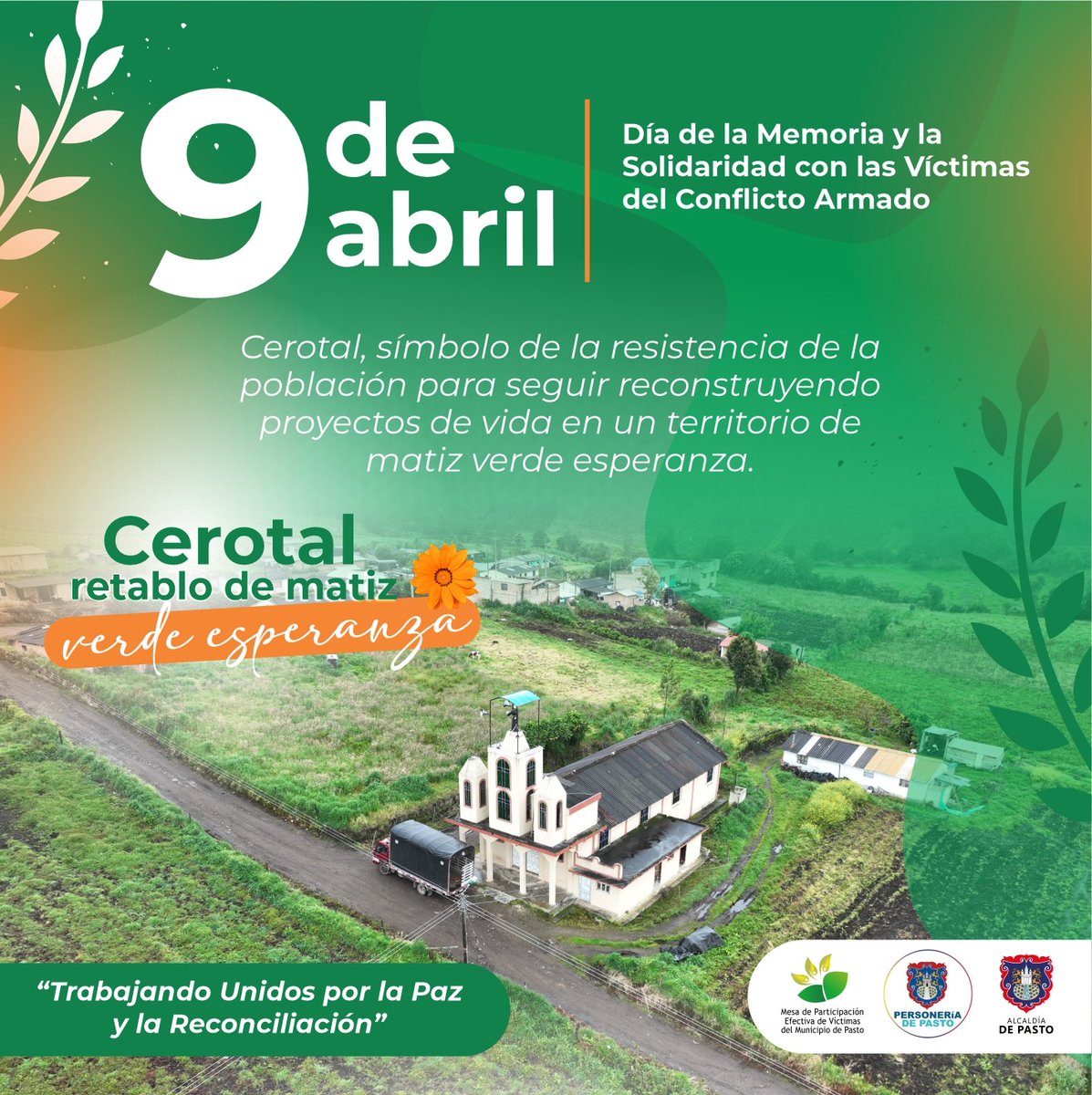 🕊️ 9 de abril – Día Nacional de la Memoria y Solidaridad con las Víctimas
Reconocemos y agradecemos el compromiso de la Mesa de Participación Efectiva de Víctimas de Pasto, cuyo trabajo incansable ha sido clave para visibilizar y garantizar los derechos de las víctimas.