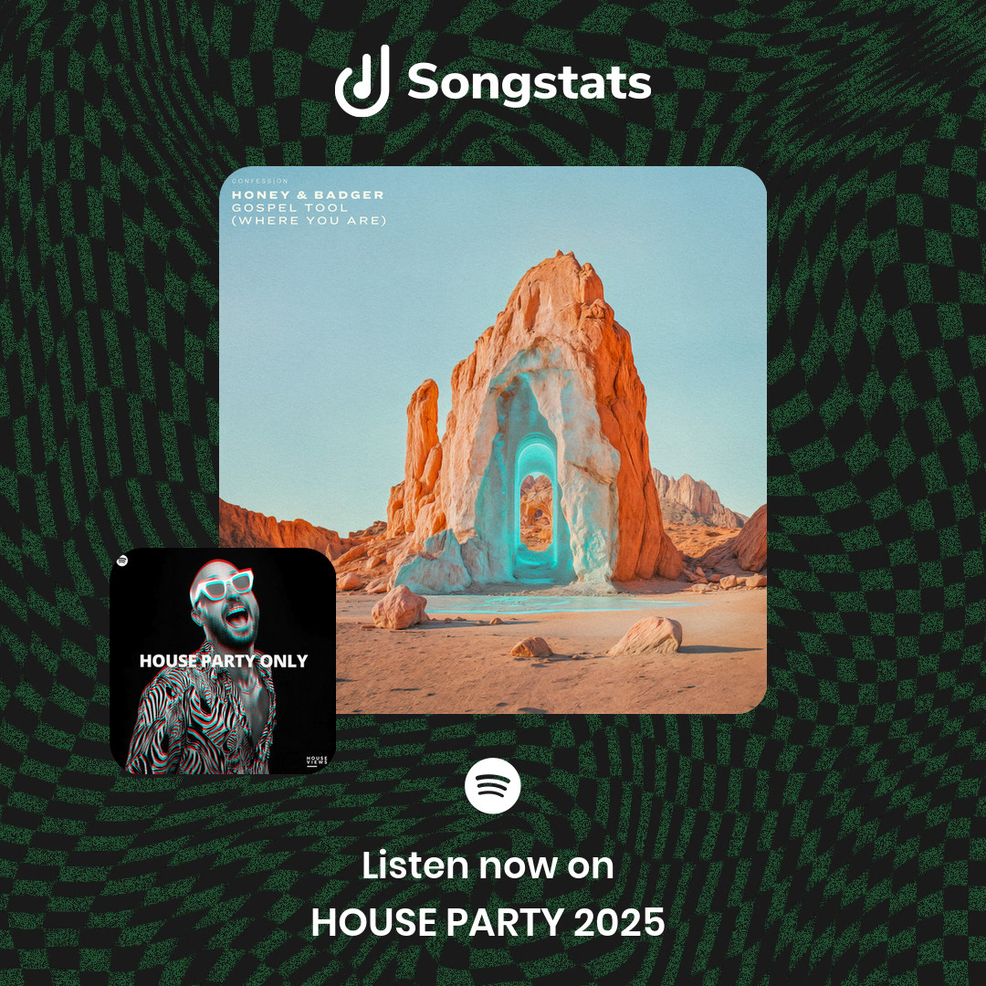 Songstats (@songstatsapp) on Twitter photo <a href="/honeybadgerbe/">ππ’π‘ππ¬ & ππππππ₯</a> Awww yes! "Gospel Tool (Where You Are)" was added to 'HOUSE PARTY 2025 π₯' with over 383K Followers on Spotify! Check out the full stats on Songstats. <a href="/honeybadgerbe/">ππ’π‘ππ¬ & ππππππ₯</a> Awww yes! "Gospel Tool (Where You Are)" was added to 'HOUSE PARTY 2025 π₯' with over 383K Followers on Spotify! Check out the full stats on Songstats.