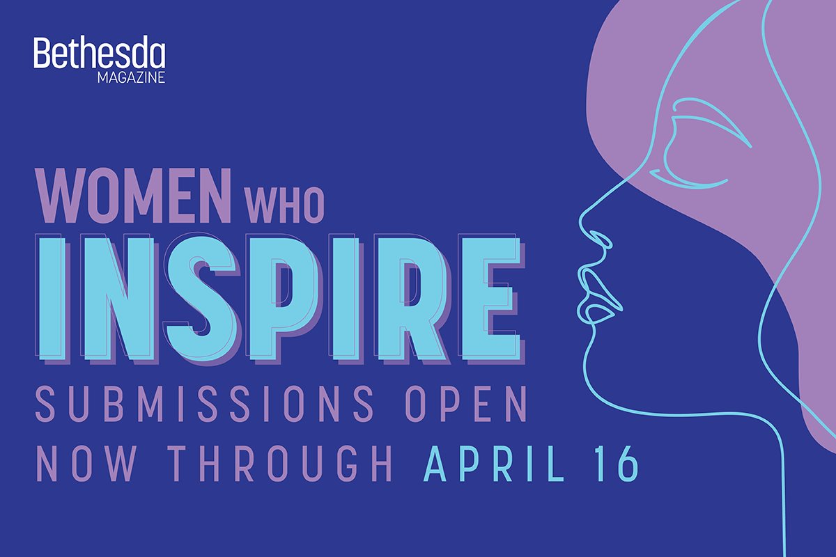 bethesda_today's tweet image. There is just one week left to nominate the extraordinary woman in your life. Bethesda Magazine honors women who are doing incredible things through our Women Who Inspire profiles. Submit a nomination by April 16 here: l8r.it/e92i

#womenwhoinspire  #bethesdamagazine