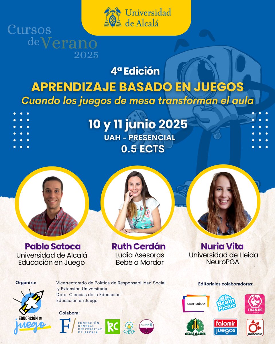 Ya estamos aquí! 👋 Desde el proyecto de #EducaciónEnJuego🎲volvemos con la 4ª edición de nuestro Curso de Verano sobre #ABJ en la <a href="/UAHes/">Universidad Alcalá</a>.

🗓️10 y 11 de junio. Te apuntas?
🫂Con <a href="/RuthCerdan_nps/">Ruth Cerdán 🧠</a> y <a href="/nuria_vita/">Nuria Vita-Barrull</a>

Inscripciones abiertas 👇👇
posgrado.uah.es/es/extension-u…