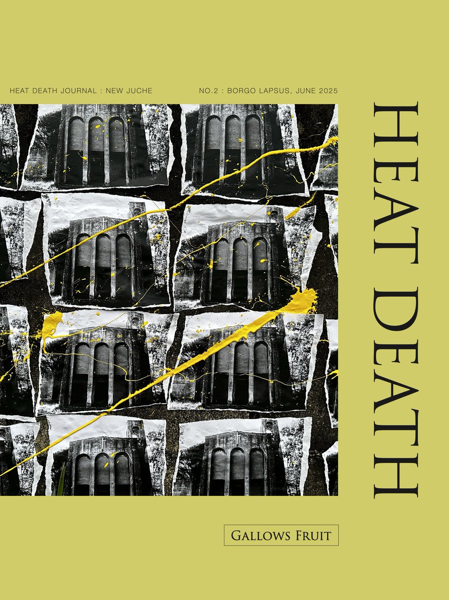 HEAT DEATH Issue 2: BORGO LAPSUS will be released in June. 

“Heat Death Issue 2 bears the hallmarks of prophecy, and behind the scarred architecture of a man casting himself adrift lies the clarity of a warrior monk’s keenest vision.” — Philip Best (Amphetamine Sulphate)