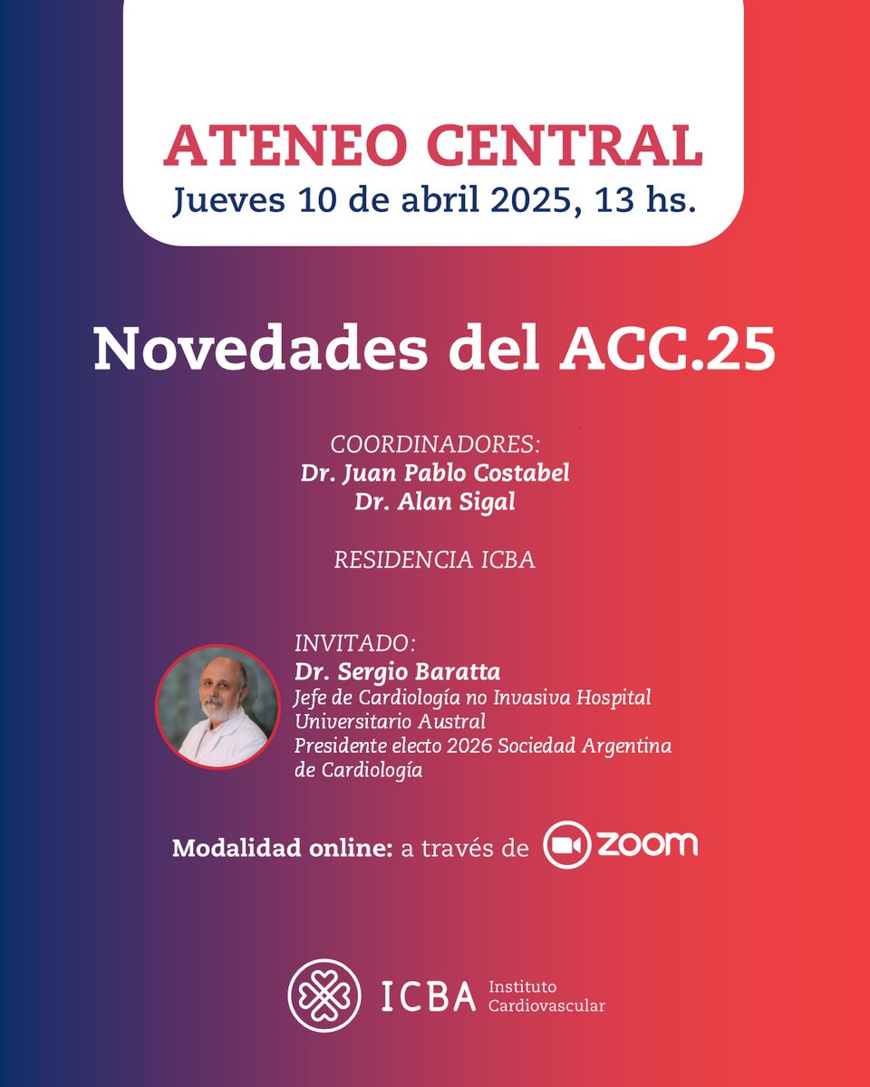 👉🏼 Te invitamos a participar de nuestro Ateneo ICBA Central

💬 ”Novedades del ACC.25”

🫀 Coordinadores: Dres. <a href="/jpcostabel/">Juan Pablo Costabel MD 🇦🇷</a> y <a href="/sigal_alan/">Alan Sigal MD 🇦🇷</a>  

🗓️ Mañana, jueves 10 de abril
🕓 A las 13 hs. 
💻 Vía zoom

📲Más información e inscripción: us02web.zoom.us/webinar/regist…

 ¡Te esperamos! 👏🏻