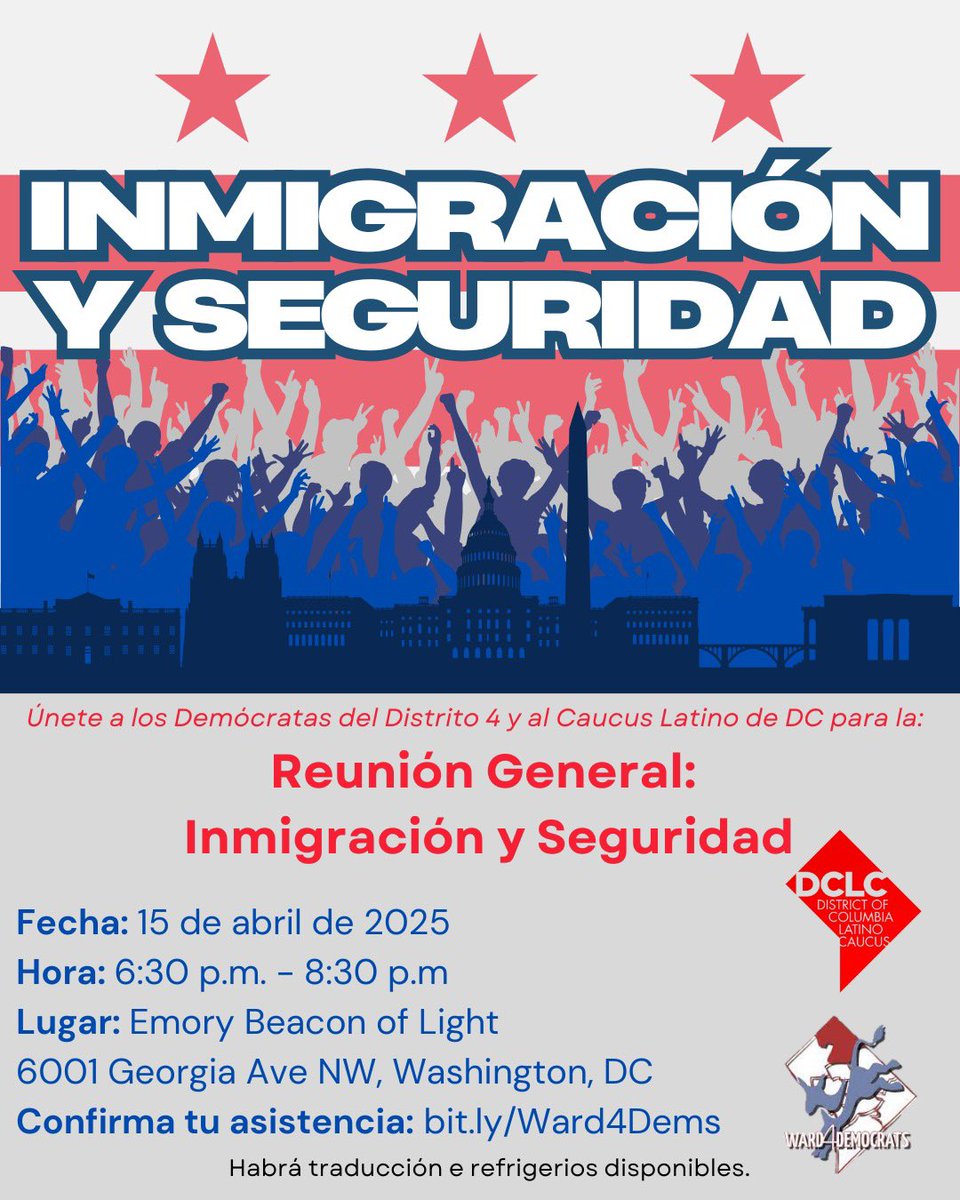 Spread the word and join <a href="/Ward4DemsDC/">Ward 4 Dems of DC</a> and @DCLatinoCaucus  as we gather to listen, learn, and advocate for a safer, more welcoming District for all.

🗓️ APR 15, 2025
⏰ 6:30–8:30 PM
📍 Emory Beacon of Light (6100 Georgia Ave NW)

RSVP at
mobilize.us/dcdemsward4/ev…