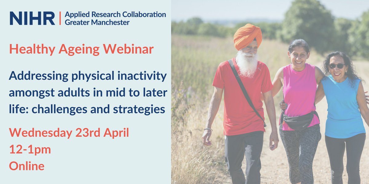 NIHR ARC Greater Manchester (@arc_gm_) on Twitter photo Join the <a href="/NIHRHAPRU/">NIHR Policy Research Unit in Healthy Ageing</a> webinar on addressing inactivity in later life with PhD candidates Danielle Harris & Lily Mott.
🗣 Topics:
• Interventions for older adults with lower socioeconomic status
• Reducing sedentary time in older home workers
🔗 Register: bit.ly/4j5TGU7 Join the <a href="/NIHRHAPRU/">NIHR Policy Research Unit in Healthy Ageing</a> webinar on addressing inactivity in later life with PhD candidates Danielle Harris & Lily Mott.
🗣 Topics:
• Interventions for older adults with lower socioeconomic status
• Reducing sedentary time in older home workers
🔗 Register: bit.ly/4j5TGU7