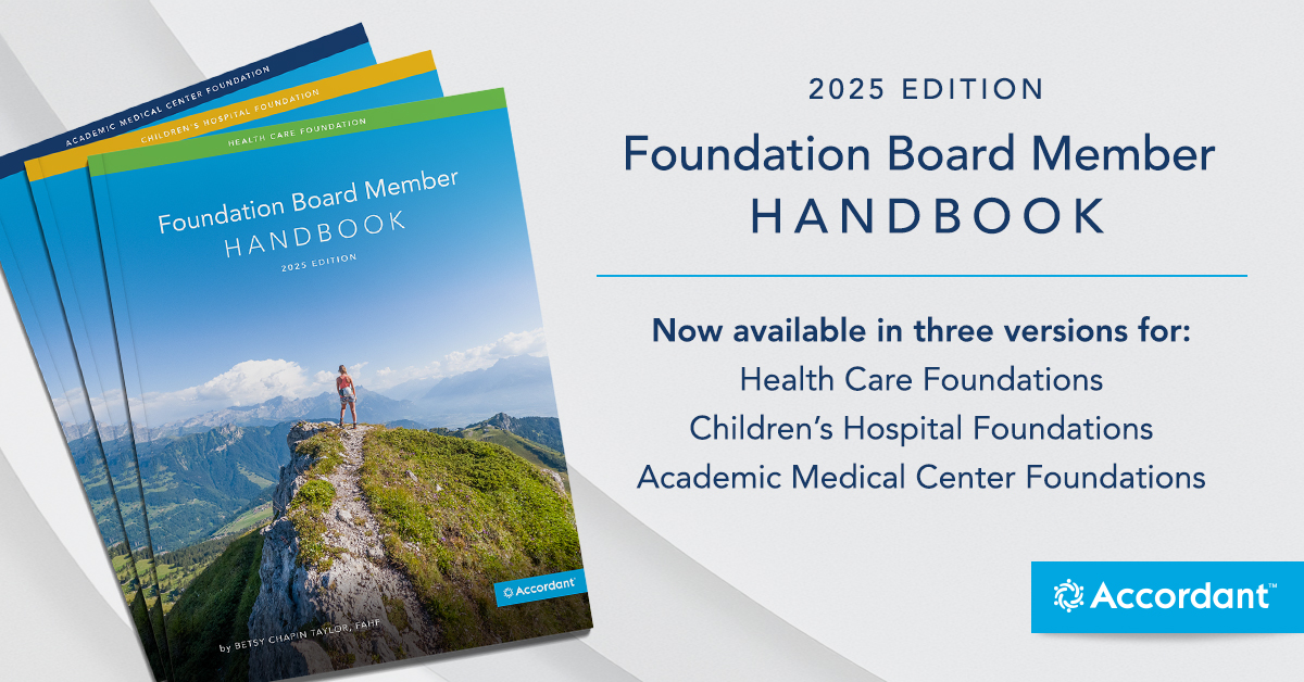 Accordant’s 2025 Foundation Board Member Handbook provides the latest governance insights, best practices and key trends to help board members lead with confidence.

Get ahead of the curve—learn more and order your copy today: ow.ly/eiJm50VqfMg

#healthcare #boards