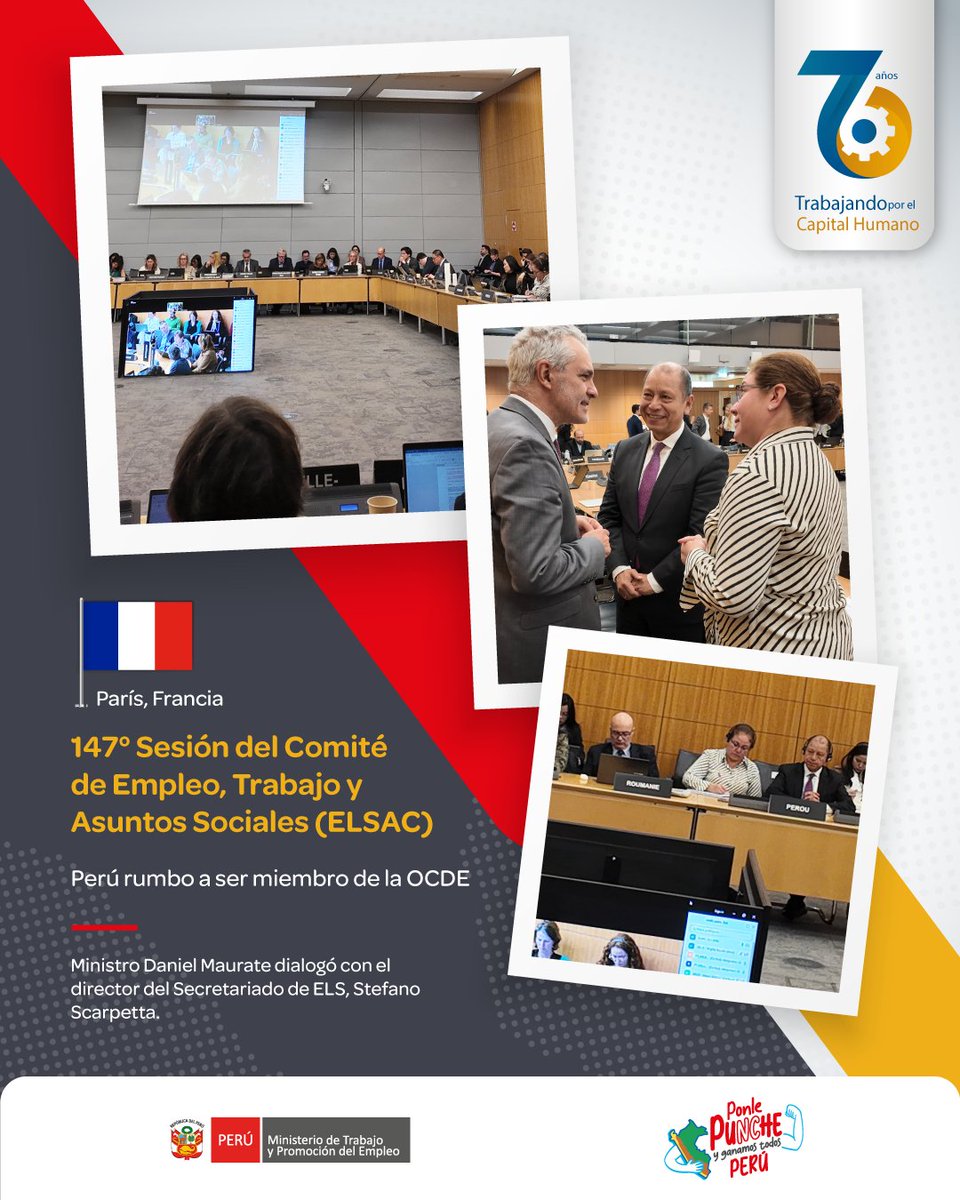 MTPE_Peru's tweet photo. ¡Perú 🇵🇪 rumbo a ser miembro de la OCDE! En París, Francia 🇫🇷, se instaló la 147° Sesión del Comité de Empleo, Trabajo y Asuntos Sociales (ELSAC), donde se sustentará la posición de Perú para seguir avanzando en su adhesión a la OCDE. 🤝🤩💪🏼 https://t.co/yXG4YaD4fz