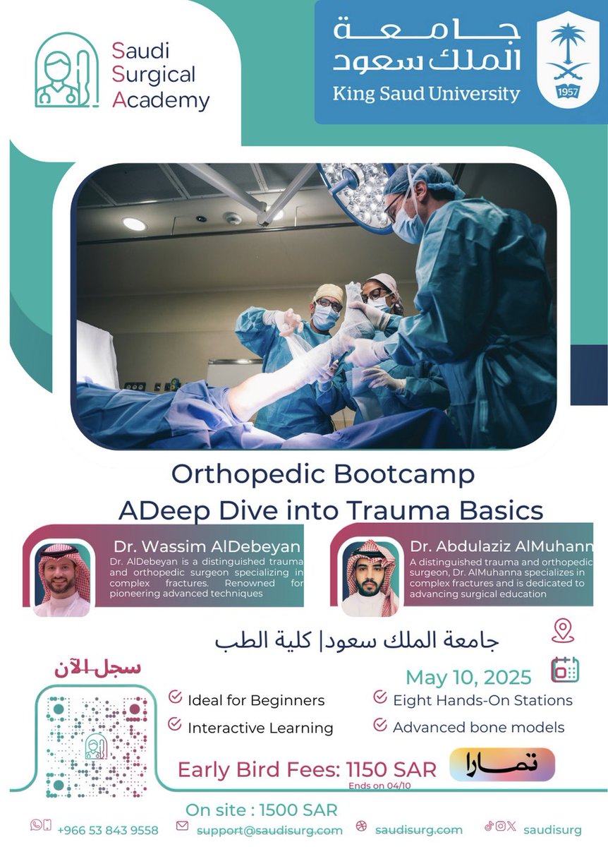 Orthopedic Bootcamp
A Deep Dive into Trauma Basics
Hands-on training | Expert-led sessions | Real clinical skills

Date: 10 May 2025
Location: King Saud University
Seats are limited – Register now! 

saudisurg.com/reservation/ec…

#surgery #anatomy #academy #riyadh #ksa #surgerycourse