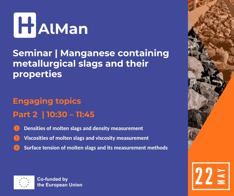 Seminar | Manganese containing metallurgical slags and their properties
Date: 22 May, 2025 | Time: 08:20 – 15:50 CET

Hybrid seminar:
📌 Auditorium B1, Berg building, Gløshaugen, Trondheim
📌 Online 

📢 Full programme: bit.ly/4j1hBDB