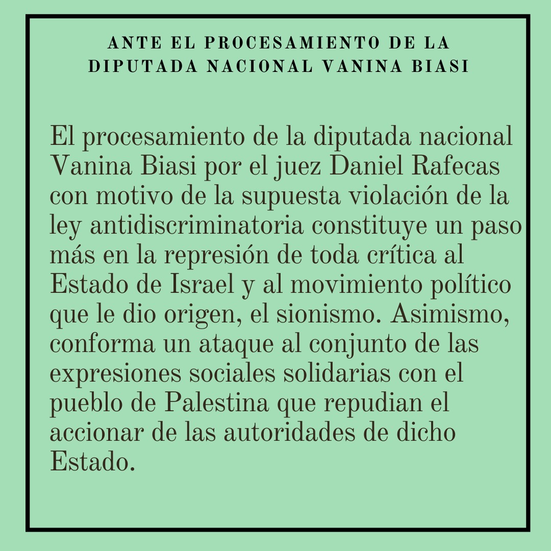 CatedraSaid's tweet photo. 🇵🇸 Desde la Cátedra Said miramos con preocupación el procesamiento de la Diputada Nacional Argentina Vanina Biasi.

Para leer el pronunciamiento completo: https://t.co/GPPibiHtRd

#CátedraSaid #Palestina #LibertadDeExpresión #VaninaBiasi #Nakba #EdwardSaid #FreePalestine https://t.co/E0o5pNGgvf