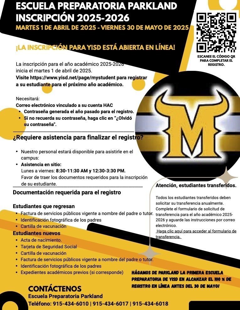 📣 ¡La inscripción para el ciclo escolar 2025-2026 ya está ABIERTA!
✅ Registro en línea disponible hasta el 30 de mayo de 2025  
💻 Regístrate en: yisd.net/page/mystudent
📍 ¡Hay asistencia disponible en la escuela! 
📲 ¡Escanea el código QR del volante para comenzar!