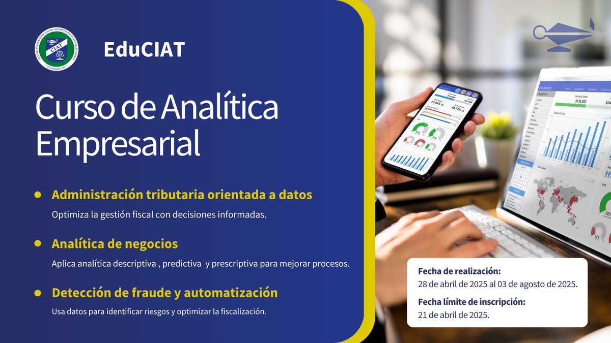 CIATorg's tweet image. Curso de Analítica Empresarial de EduCIAT 

Domina las metodologías y herramientas más poderosas para transformar la gestión tributaria.

📅 Fecha: 28 de abril – 3 de agosto
⏳ ¡Inscríbete antes del 21 de abril 
🔗 Inscripción: marketing.ciat.org/RS-for-CAE

#EduCIAT #AnalíticaDeDatos