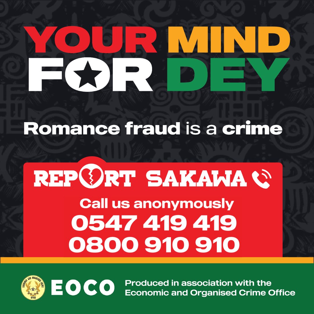 UKinGhana's tweet photo. Ghana was assessed to be the fourth most prolific nation for fraud against UK residents last year. Fraud hurts us all, and that’s why we need to work together to stop it.

Report romance fraud anonymously and help protect Ghana’s integrity. Let’s stand together against deception.

Call the fraud hotline at 0800 910 910 or 0547 419419, to report suspicious activity.
#YourMindForDey #ReportSakawa