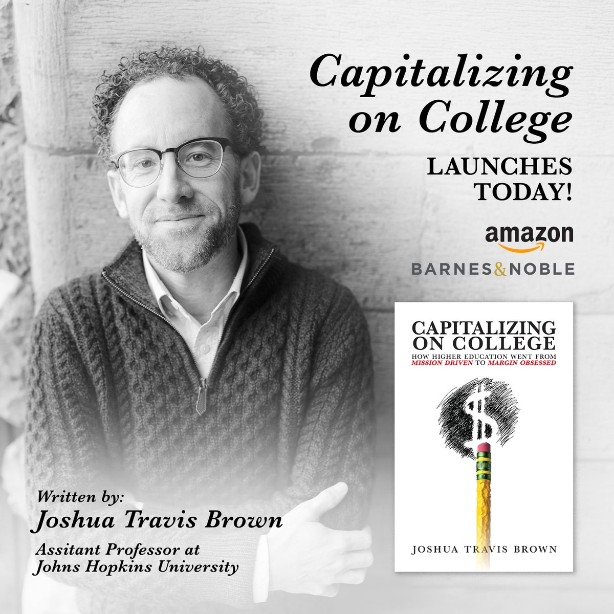 JHUeducation's tweet photo. It's launch day for #jhusoe assistant professor Joshua Brown's "#Capitalizing on College"! This book explores college adaptation to market pressures & balancing mission with revenue.
https://t.co/5zRaky4coK
#CapitalizingOnCollege https://t.co/KjA5jwxjNt