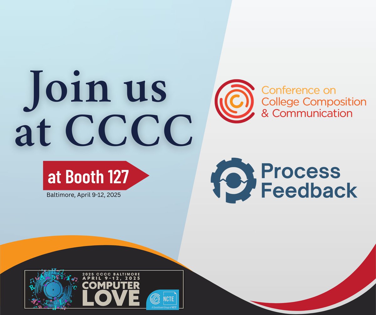 processfeedback's tweet photo. If you're attending CCCC 2025 in Baltimore, we'd love to meet you! Stop by and visit us at Booth #127.

#ProcessFeedback #4C25 https://t.co/ZkNLK5wLWr