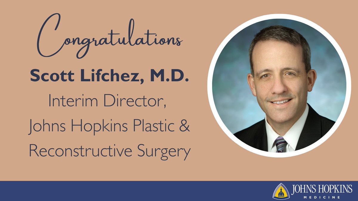 Johns Hopkins Plastic & Reconstructive Surgery (@hopkinsplastic) on Twitter photo Congratulations to Scott Lifchez, MD, who will become Interim Director of <a href="/HopkinsPlastic/">Johns Hopkins Plastic & Reconstructive Surgery</a> effective 4/15.
<a href="/rredett/">Richard Redett</a> will step into new roles as @hopkinsmedicine physician-in-chief, vice dean for clinical affairs <a href="/JohnsHopkins/">Johns Hopkins University</a> SOM & president of the Clinical Practice Assoc Congratulations to Scott Lifchez, MD, who will become Interim Director of <a href="/HopkinsPlastic/">Johns Hopkins Plastic & Reconstructive Surgery</a> effective 4/15.
<a href="/rredett/">Richard Redett</a> will step into new roles as @hopkinsmedicine physician-in-chief, vice dean for clinical affairs <a href="/JohnsHopkins/">Johns Hopkins University</a> SOM & president of the Clinical Practice Assoc