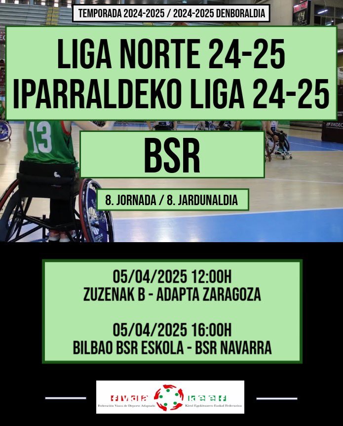 🏀 LIGA NORTE BSR 2024-2025 🏀

🔸 8ª JORNADA / 8. JARDUNALDIA 🔸

🏆 Resultados/Emaitzak: deporteadaptadoeuskadi.org/competiciones/

#fvda_keef #deporteadaptado #kirolegokitua #bsr