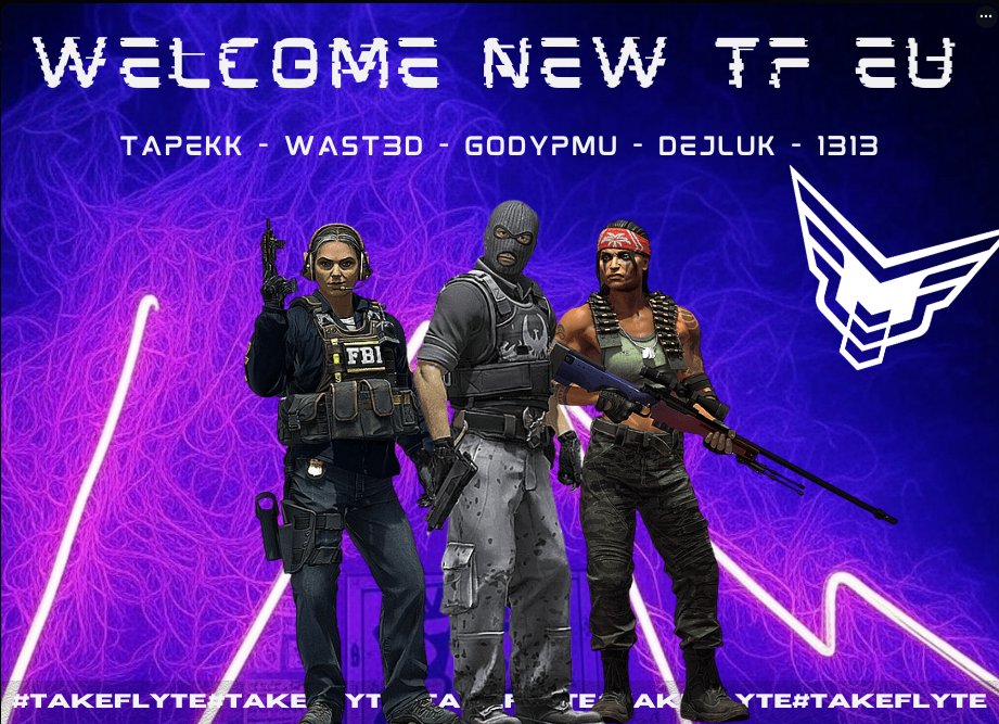 TakeFlyteGG's tweet photo. You really thought we forgot to sign a new EU team? Nah, bro!
Please give a warm welcome to the brand-new Take Flyte #EU Squad!
You wonโt have to wait long you can already catch them in action with @FLX_cs on the mic!
Letโs show them some love and support!
@GodYpmu80
@tapekk_
@Dejluk1
@1313cs_
WAST3D
#TAKEFLYTE