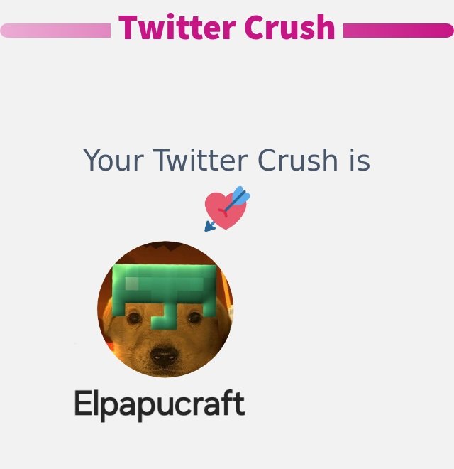 ¿De quién soy su crush?