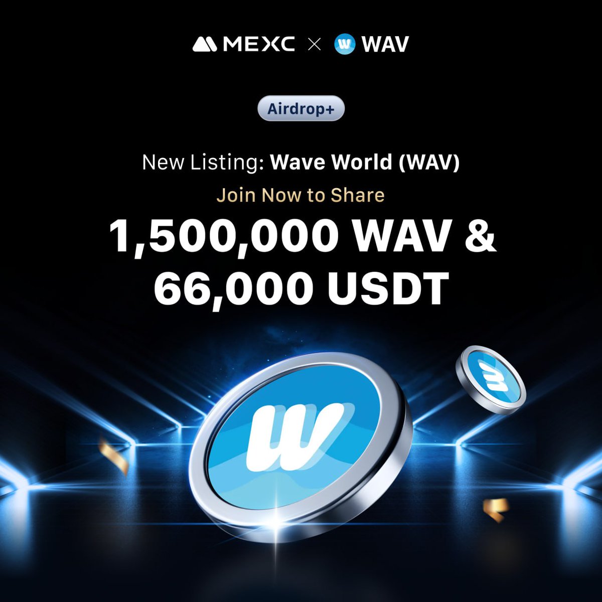 💥🚨 Deposit &amp; Trade $WAV on #MEXC to WIN BIG 🎁

Share 1,500,000 $WAV &amp; 66,000 USDT 🤯

How to Join:

1️⃣ Deposit 3,000 $WAV or 100 USDT
2️⃣ Trade $WAV/USDT Spot or Futures:
* ≥100 USDT (Spot) = 750 $WAV
* ≥500 USDT (Futures) = $750 WAV

Limited Spots! ⏰

First 1,000 users
