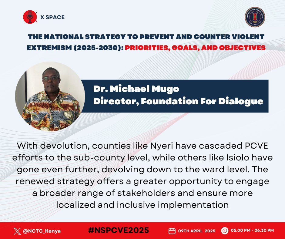 NCTC Kenya (@nctc_kenya) on Twitter photo With devolution, counties like Nyeri have cascaded PCVE efforts to the sub-county level, while others like Isiolo have gone even further to the ward level. The renewed strategy offers a greater opportunity to engage a broader range of stakeholders - <a href="/Michael71759987/">Michael Mugo</a>
#NSPCVE2025 With devolution, counties like Nyeri have cascaded PCVE efforts to the sub-county level, while others like Isiolo have gone even further to the ward level. The renewed strategy offers a greater opportunity to engage a broader range of stakeholders - <a href="/Michael71759987/">Michael Mugo</a>
#NSPCVE2025