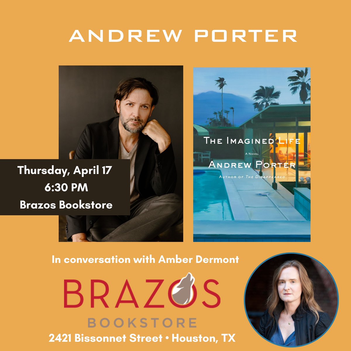Andrew Porter (@andrewporter01) on Twitter photo Hey Houston friends, I’ll be in town next Thursday (4/17) to read & talk about my new novel The Imagined Life at <a href="/BrazosBookstore/">Brazos Bookstore</a> (6:30 PM) with the brilliant Amber Dermont! Would LOVE to see you!! Hey Houston friends, I’ll be in town next Thursday (4/17) to read & talk about my new novel The Imagined Life at <a href="/BrazosBookstore/">Brazos Bookstore</a> (6:30 PM) with the brilliant Amber Dermont! Would LOVE to see you!!