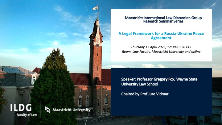 Wayne Law Prof. Gregory Fox will speak at Maastricht University on April 17 on “A Legal Framework for a Russia-Ukraine Peace Agreement.” Join online at 6:30 AM EST. Zoom ID: 817 7626 5625 | Passcode: 363618