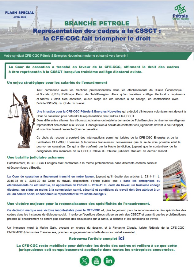 🚨 Victoire historique pour les cadres ! 🚨

La <a href="/cfecgc_PEN/">CFE-CGC Pétrole & Energies Nouvelles</a> remporte une victoire incontestable pour la représentation des cadres à la #CSSCT ! 💪

🔹 Contexte : Lors des élections professionnelles chez <a href="/TotalEnergiesFR/">TotalEnergies France</a> , aucun siège n'avait été réservé aux #ingénieurs et