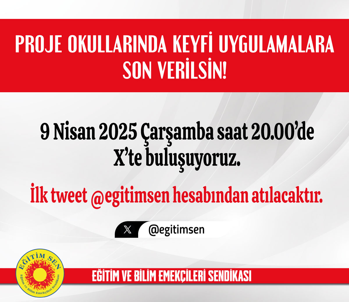 “Proje okullarında keyfi uygulamalara son verilsin!” talebiyle bu akşam saat 20.00'de X'te buluşuyoruz.
İlk tweet <a href="/egitimsen/">Eğitim Sen</a> hesabından atılacaktır.