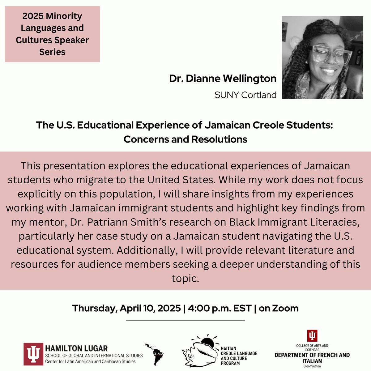 IUCLACS's tweet image. Join us for the virtual lecture tomorrow!
U.S. Educational Experience of #Jamaican #Creole Students: Concerns & Resolutions by Dr. Dianne Wellington, Assistant Professor of Literacy #Education at SUNY Cortland
Register: forms.office.com/r/NRjM7EwaKj