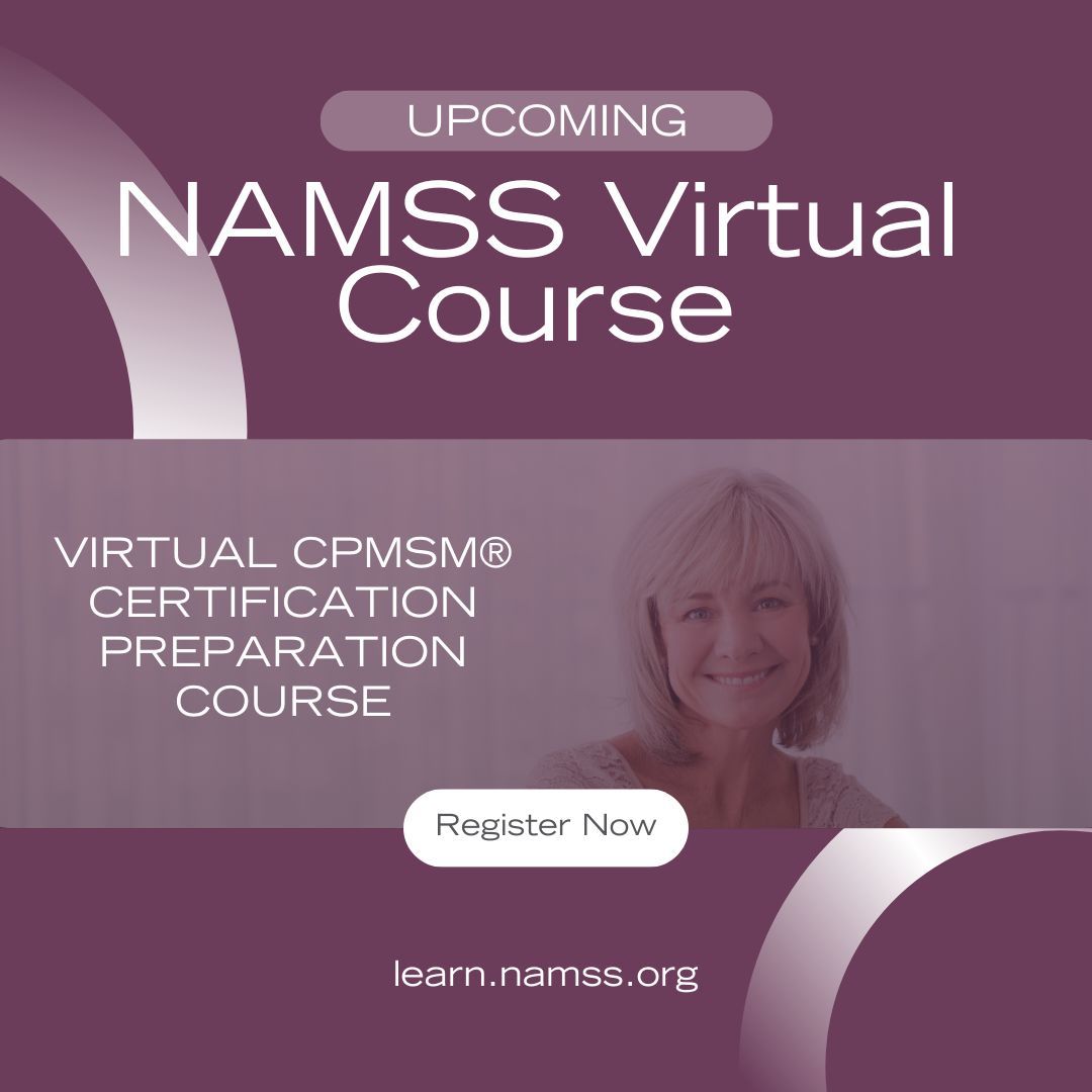 Prepare with purpose in our two-week Virtual CPMSM Certification Preparation Course. Our experienced NAMSS instructors will walk you through key topics and proven strategies. Learn more and register today: buff.ly/zV48J2D