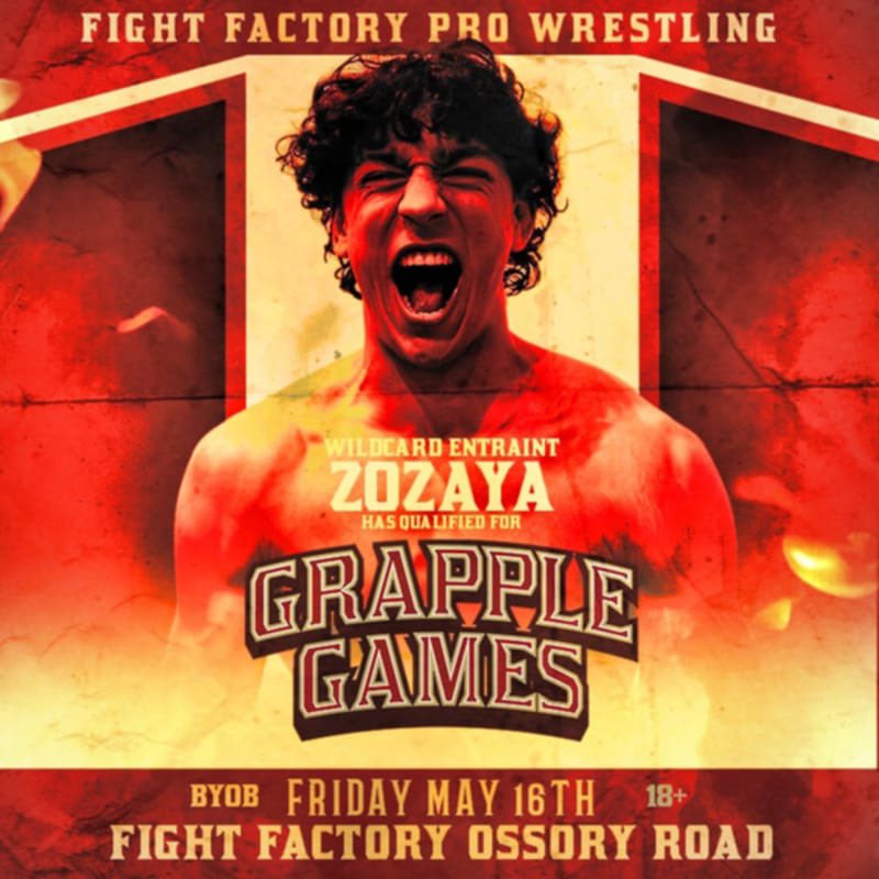 FFPWIreland's tweet photo. ZOZAYA JOINS GRAPPLE GAMES🇪🇸

Handpicked by our IJHC, Worldwide sensation ZOZAYA is the wild card pick coming off his recent tour of Pro Wrestling NOAH! 

CBL (c) V. Fabio V. May V. Omari V. Rose V. Zozaya!

🗓️May 16th 
🍻BYOB
🚨OVER 18s
📍Dublin City

🎟️ -https://t.co/DguUBHAIdy https://t.co/XUqVwd31T0