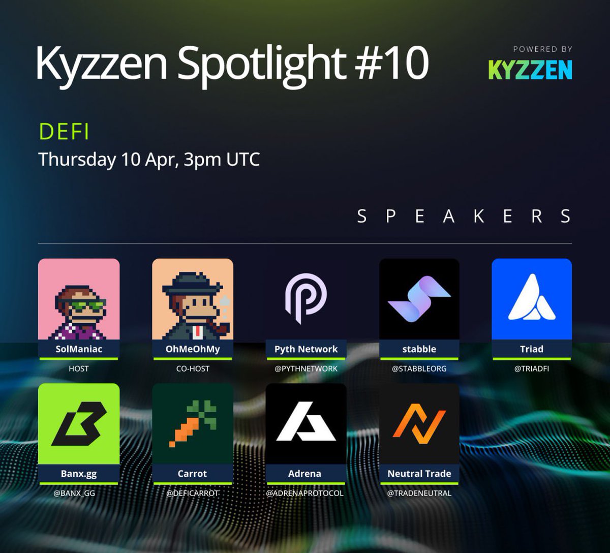 Kyzzen_io's tweet photo. Solana DeFi - Kyzzen Spotlight

Special Guests:
@PythNetwork 
@stabbleorg 
@triadfi 
@banx_gg 
@DeFiCarrot 
@AdrenaProtocol 
@TradeNeutral 

Hosts: @solmaniac_ & @OhMeOhMy_Sol 

Talking all things DeFi and the opportunities you can't afford to miss!

Set your reminders 👇