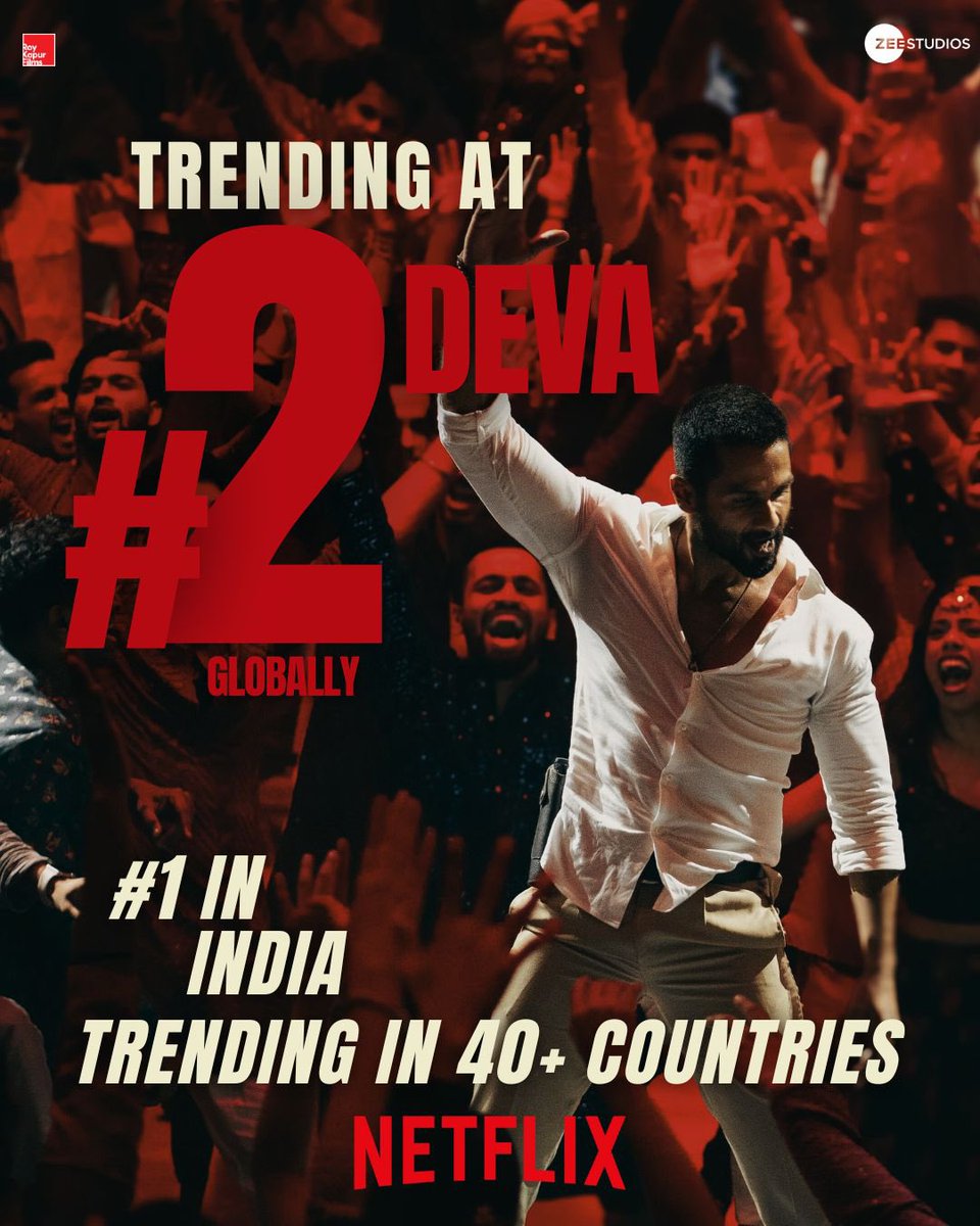 roykapurfilms's tweet photo. DEVA taking over at #1 in India and #2 Globally for two consecutive weeks and this is just the beginning 🚀

#DevaOnNetflix

@netflix_in @shahidkapoor @hegdepooja #PavailGulatir #RosshanAndrrews #SiddharthRoyKapur #UmeshKrBansal #BobbySanjay @hussainthelal #ArshadaSyed @Sumitaroraa @malvika25  #RoyKapurFilms @ZeeStudios_ @ZeeMusicCompany
