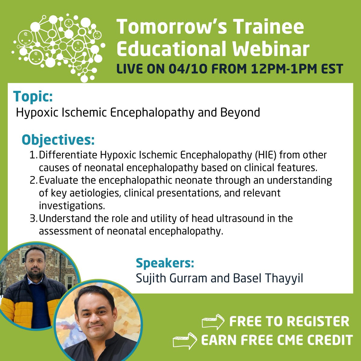 Register for tomorrow's live Trainee Educational webinar with Drs. Sujith Gurram and Basel Thayyil,  conta.cc/4jqEQr5

"Hypoxic Ischemic Encephalopathy and Beyond"

Or watch it later on the NBS website or member portal!