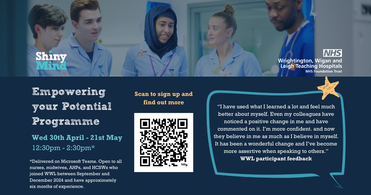 Have you joined WWL in the last 6-12 months as a Nurse, Midwife, AHP or HCSW?

⭐️ We have an award-winning programme designed to empower you, build your confidence and develop leadership skills.

See more information on the poster below 👇