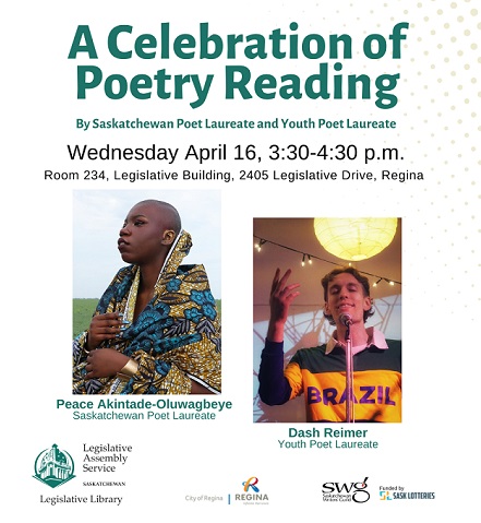 Join us at the Saskatchewan Legislative Library for a reading by the Saskatchewan Poet Laureate, Peace Akintade-Oluwagbeye, and the Youth Poet Laureate, Dash Reimer. April 16, 2025, at 3:30 p.m. This event is free and open to all. Learn more: legassembly.sk.ca/news-and-event…