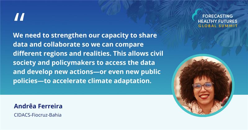 At the #FHFSummit, <a href="/andreajferreira/">Andrêa Ferreira, PhD. #zer0inequalities</a> from <a href="/cidacs_fiocruz/">Cidacs</a> underscored the critical importance of data sharing and collaboration to accelerate climate adaptation.
