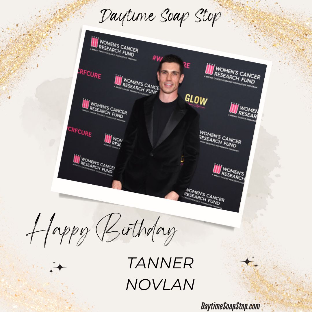 DaytimeSoapStop's tweet photo. 🎉 Happy Birthday to Tanner Novlan! 🎉
 From steamy storylines to emotional moments, Tanner brings heart and heat to B&amp;B every episode. Drop your birthday wishes for him below! 🎂🎈
#BoldandBeautiful #TannerNovlan #HappyBirthday https://t.co/dxqabUCzfB