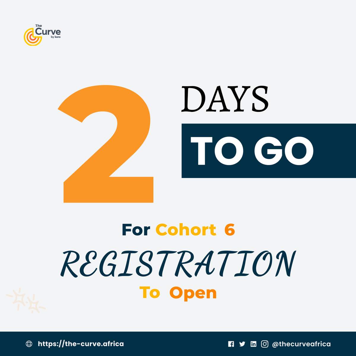 thecurveafrica's tweet photo. It’s getting real! In just 2 days, our Tech Academy registration will be officially open!
Get your devices ready. Stay alert. Something big is coming
#techacademy #2daystogo #registrationalert #joinusnow #learntech #digitallearning #techskills #futureintech #nextcohortloading https://t.co/zpsWuaI5qV
