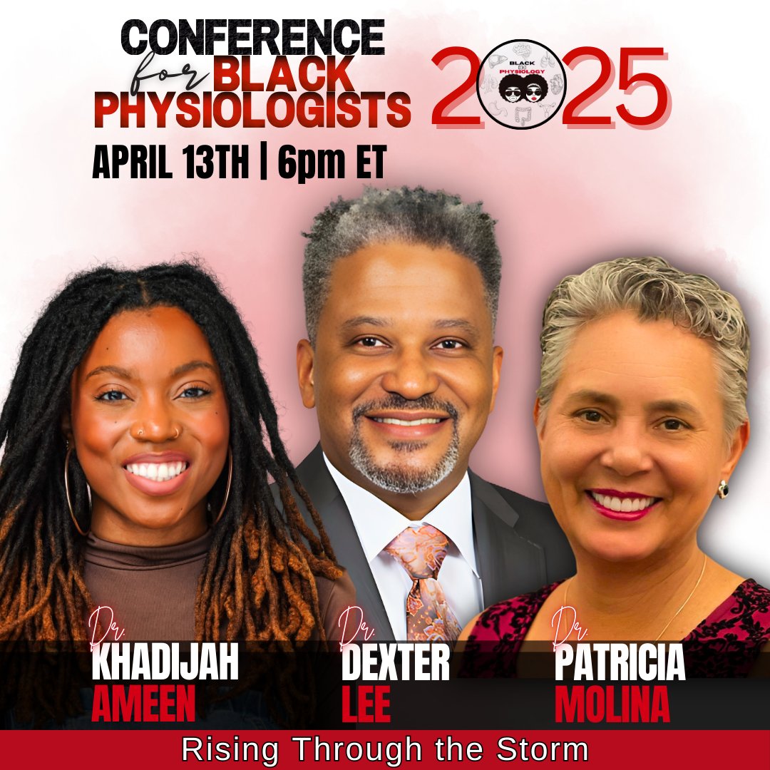 Black in Physiology (@blackinphysio) on Twitter photo Day 1 of the 5th Annual C4BP is about rising through adversity and leading with purpose.
Join Drs. <a href="/dijahameen/">Khadijah Ameen PhD, MPH</a>, <a href="/dllee_phd/">Dexter L. Lee, PhD</a> & Molina on April 13 at 6PM ET for a powerful evening of truth, resilience and inspiration.
This is how we rise!
Register now: us06web.zoom.us/webinar/regist… Day 1 of the 5th Annual C4BP is about rising through adversity and leading with purpose.
Join Drs. <a href="/dijahameen/">Khadijah Ameen PhD, MPH</a>, <a href="/dllee_phd/">Dexter L. Lee, PhD</a> & Molina on April 13 at 6PM ET for a powerful evening of truth, resilience and inspiration.
This is how we rise!
Register now: us06web.zoom.us/webinar/regist…