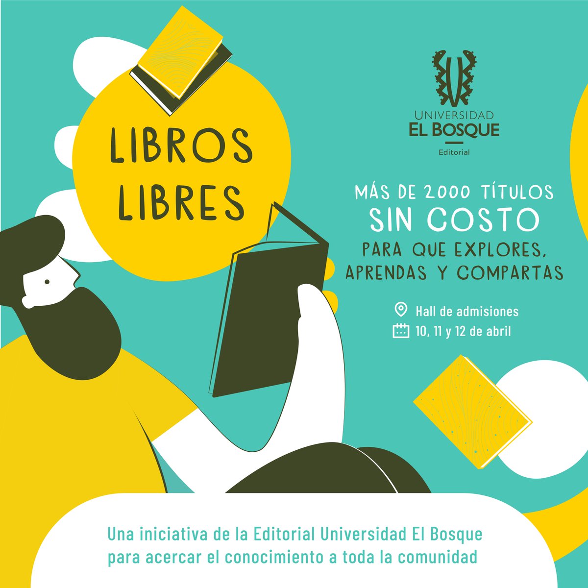 EditorialUEB's tweet photo. 📚 #LibrosLibres ¡Más de 2.000 títulos sin costo te esperan! Explora, aprende y comparte conocimiento. 💡 

📍 Hall de Admisiones de @UEB_Oficial
🗓️ 10, 11 y 12 de abril https://t.co/yxol2s29uu