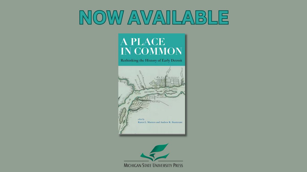 NOW AVAILABLE: A Place in Common

For book info, please visit: msupress.org/9781611865189/…