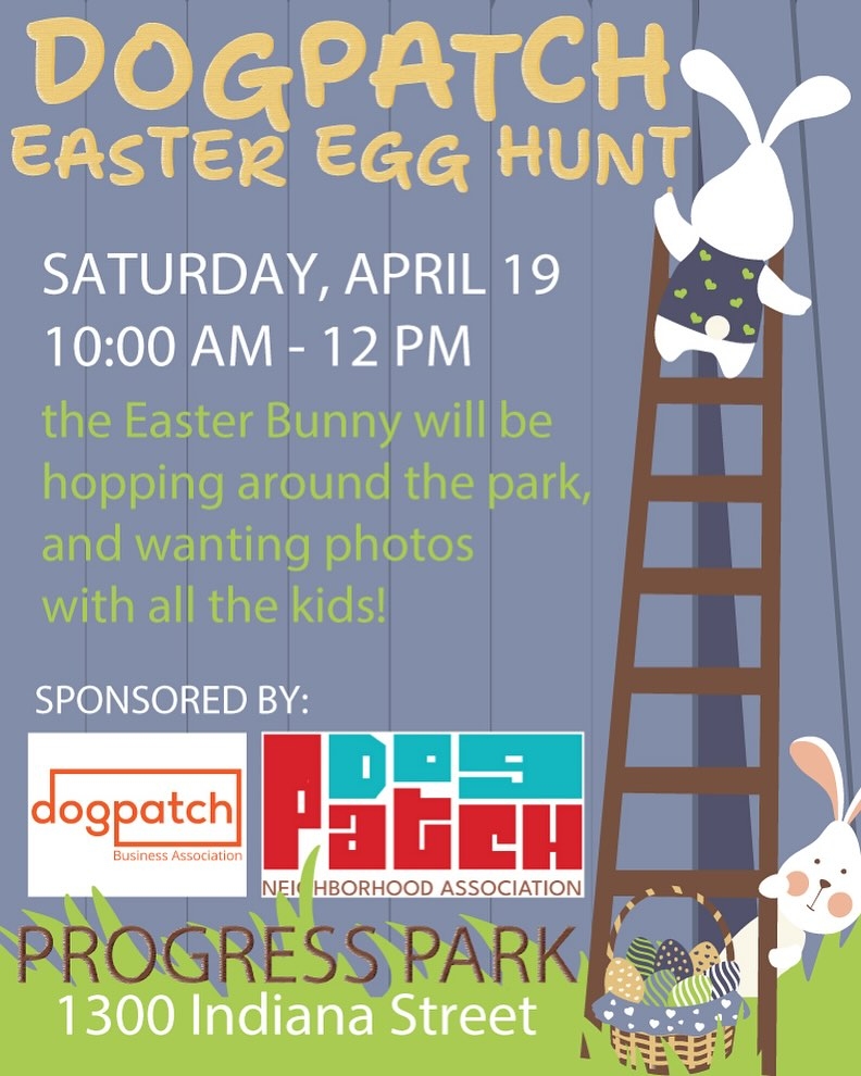For one day only, our neighborhood transforms into BUNNYpatch! Thanks to the good people of the Dogpatch Business Association and Dogpatch Neighborhood Association, enjoy a Dogpatch Easter Egg Hunt on Saturday, April 19th, 10am to noon in Progress Park on Indiana Street.
