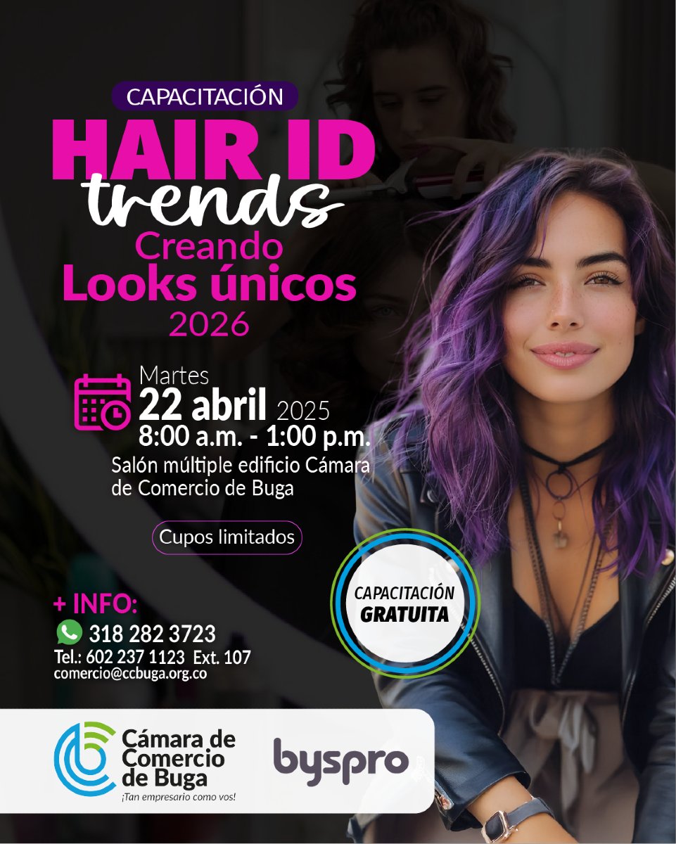 Si eres estilista o peluquero, ¡esta es la oportunidad que estabas esperando!

La Cámara de Comercio de Buga y Byspro te invitan a una capacitación exclusiva de HAIR ID TRENDS, donde aprenderás a crear looks únicos para el 2026 y estarás a la vanguardia de las últimas tendencias