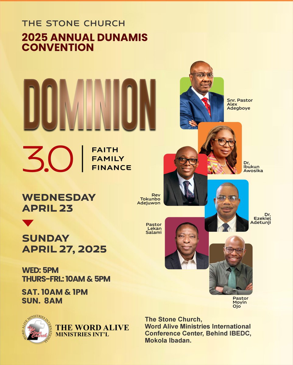 thestoneng's tweet photo. God has prepared Anointed Vessels to bless and minister to us at Dunamis Convention.
Come and also be a partaker.
April 23rd - 27th, 2025.
#Dunamis2025 #Dominion3.0 #TheStoneChurch https://t.co/d5MLv2R4gN