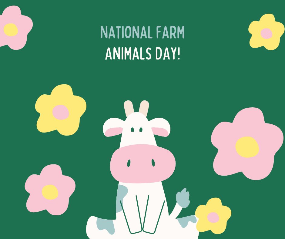 Today is... National Farm Animals Day!