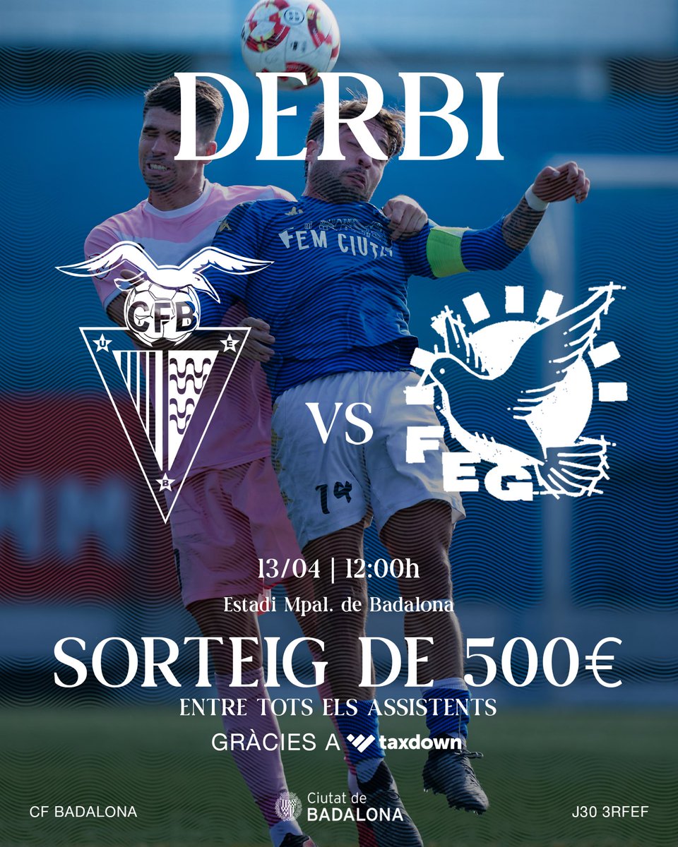 🚨 𝗗𝗘𝗥𝗕𝗜 + 𝗦𝗢𝗥𝗧𝗘𝗜𝗚 de 500€ 🚨

💙 Diumenge 13 d’abril, a les 12:00h, juguem el derbi a l’Estadi Municipal de Badalona contra la Grama. I necessitem que feu costat a l’equip!

😏 Però no s’acaba aquí… El nostre nou patrocinador, <a href="/tax_down/">TaxDown</a>, sortejarà 500€ entre un